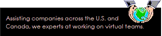 Assisting companies across the U.S. and Canada, I am an expert at working on virtual teams